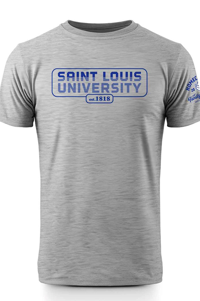 A t-shirt that says Saint Louis University Homecoming and Family Weekend
