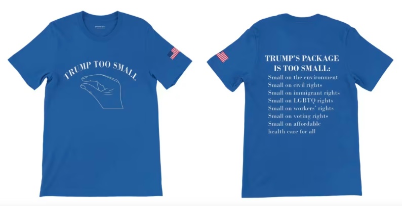 Picture of the Trump Too Small Tshirt